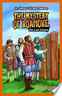The Mystery of Roanoke the Lost Colony cover