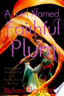 A Girl Named Faithful Plum: The True Story of a Dancer from China and How She Achieved Her Dream cover
