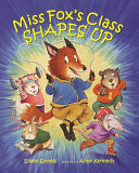 Miss Fox's Class Shapes Up cover