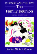 Chicago and the Cat: The Family Reunion cover