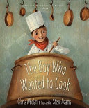 The Boy Who Wanted to Cook cover