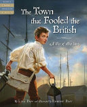 The Town that Fooled the British: A War of 1812 Story cover
