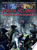 John Adams and the Boston Massacre cover