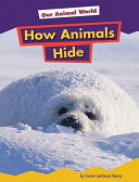 How Animals Hide cover