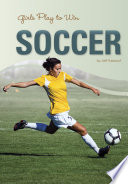 Girls Play to Win Soccer cover