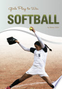 Girls Play to Win Softball cover