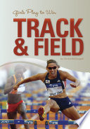 Girls Play to Win Track & Field cover