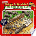 The Magic School Bus Gets Ants in Its Pants cover