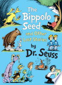 The Bippolo Seed and Other Lost Stories cover