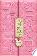 Summer and the City: A Carrie Diaries Book cover