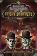 Benjamin Franklinstein Meets the Fright Brothers cover