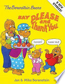 The Berenstain Bears Say Please and Thank You (Harper) cover
