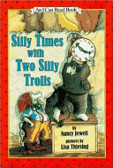 Silly Times with Two Silly Trolls cover