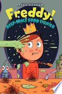 Freddy! Deep-Space Food Fighter cover