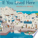 If You Lived Here: Houses of the World cover