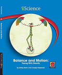 Balance and Motion: Toying with Gravity cover