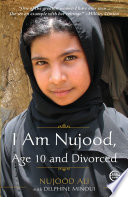 I Am Nujood, Age 10 and Divorced cover