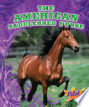 The American Saddlebred Horse cover