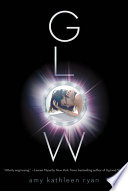 Glow: A Sky Chasers Novel cover