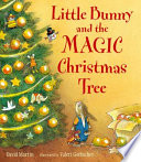 Little Bunny and the Magic Christmas Tree cover