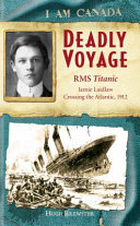 Deadly Voyage: R.M.S. Titanic cover