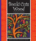 Bouki Cuts Wood: A Haitian Folktale cover