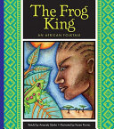 The Frog King: An African Folktale cover