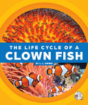 The Life Cycle of a Clown Fish cover
