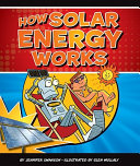 How Solar Energy Works cover
