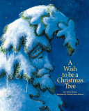 A Wish to Be a Christmas Tree cover