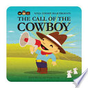Ninja Cowboy Bear Presents the Call of the Cowboy cover