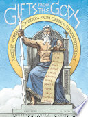 Gifts from the Gods: Ancient Words & Wisdom from Greek & Roman Mythology cover