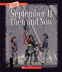 September 11 Then and Now cover