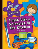 Think Like a Scientist in the Kitchen cover