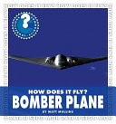 How Does It Fly? Bomber Plane cover