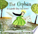 The Orphan : A Cinderella Story from Greece cover