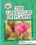 The Life Cycles of Plants cover