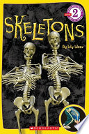Skeletons (Scholastic Reader Level 2) cover