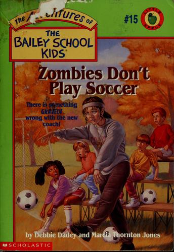 Zombies Don't Play Soccer cover