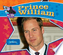 Prince William: Real-Life Prince cover