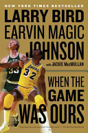 When the Game Was Ours cover