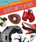 Gloves, Mitts & Pads cover