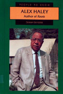 Alex Haley: Author of Roots cover