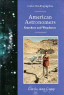 American Astronomers: Searchers and Wonderers cover