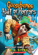 Why I Quit Zombie School cover
