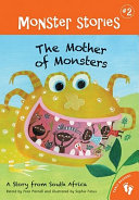 The Mother of Monsters: A Story from South Africa cover