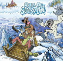 Chill Out Scooby-Doo! cover