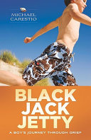 Black Jack Jetty: A Boy's Journey Through Grief cover