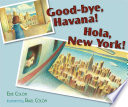 Good-bye, Havana! Hola, New York! cover