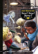 Ghost Detectors Book 9: Never! Never! Never! cover